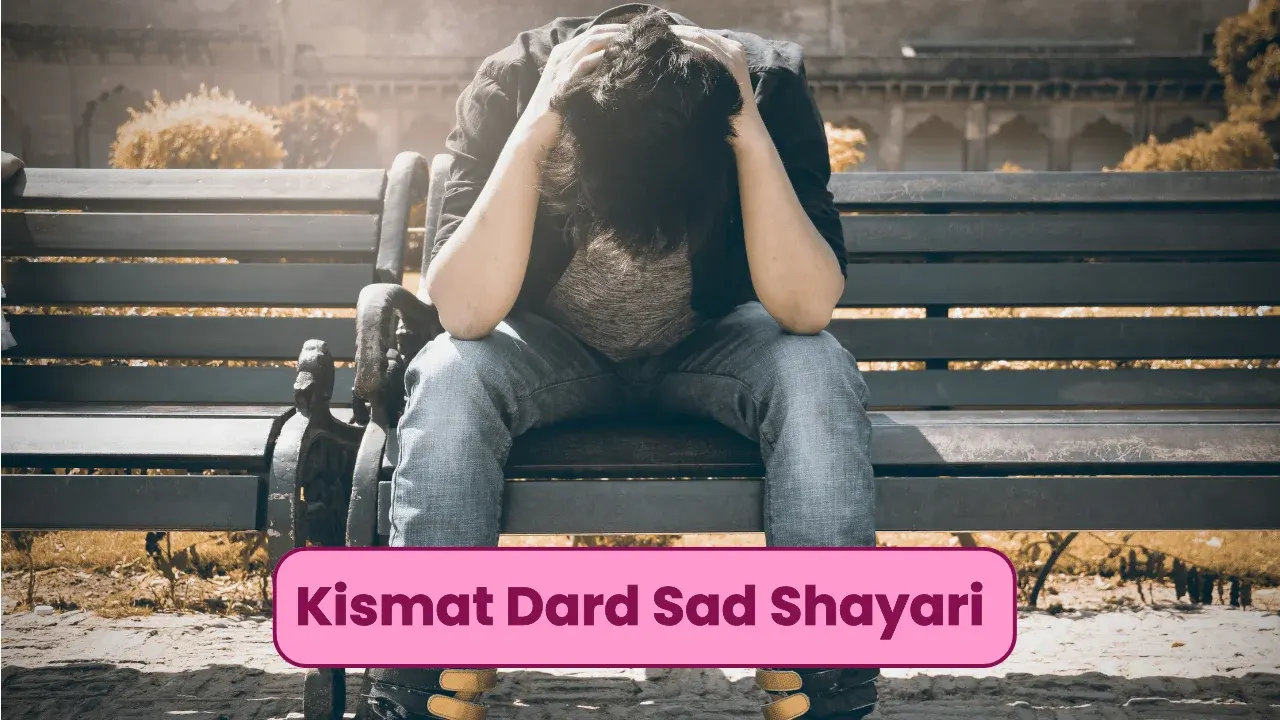 Kismat Dard Sad Shayari